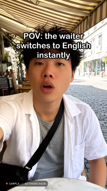 POV: the waiter switches to English instantly